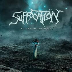 Suffocation (USA) : Return to the Abyss
